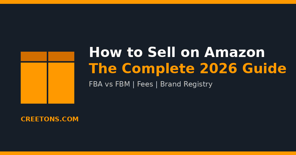 How to Sell on Amazon in 2026: A Complete Guide for New Sellers 6 How to Sell on Amazon